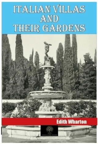 Italian Villas and Their Gardens