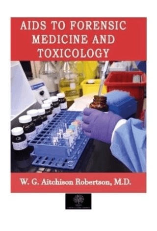 Aids to Forensic Medicine and Toxicology