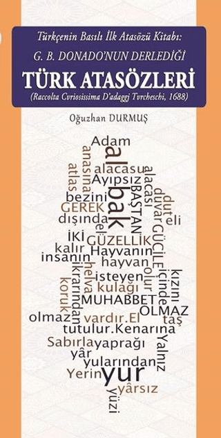 Türkçenin Basılı İlk Atasözü Kitabı: G.B. Donano’nun Derlediği Türk Atasözleri
